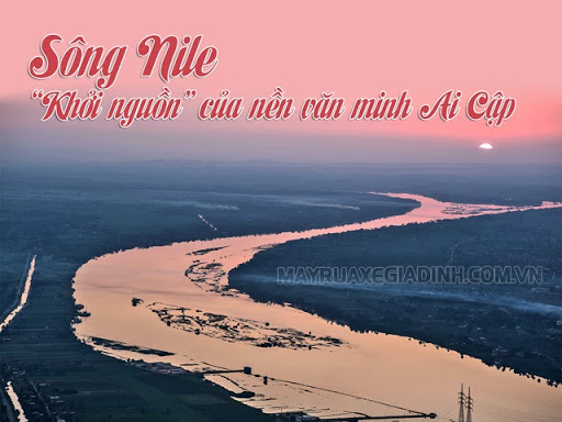 Sông Nin - con sông dài nhất thế giới.