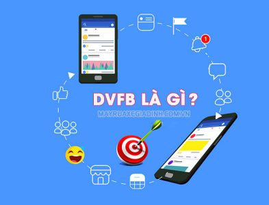 Tìm hiểu DVFB là gì trên Facebook?