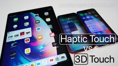 Sự khác nhau giữa công nghệ Haptic Touch và 3D Touch là gì
